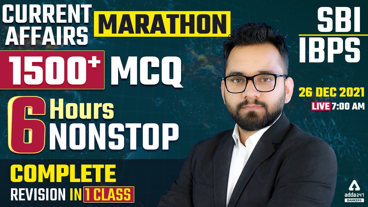 Current Affairs 2021 | Complete Revision in One Class | Current Affairs Today MCQ's | For All Exams