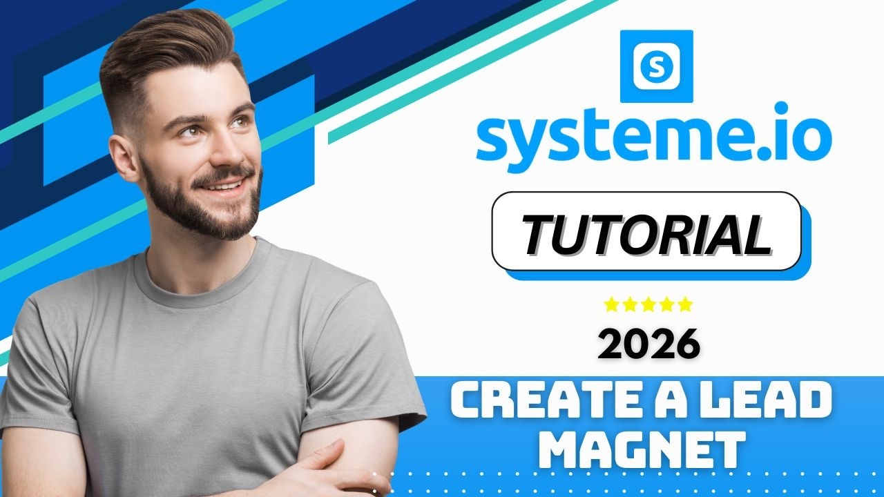 How to Create a Lead Magnet in Systeme.io in 2026 (Step-by-Step Guide)