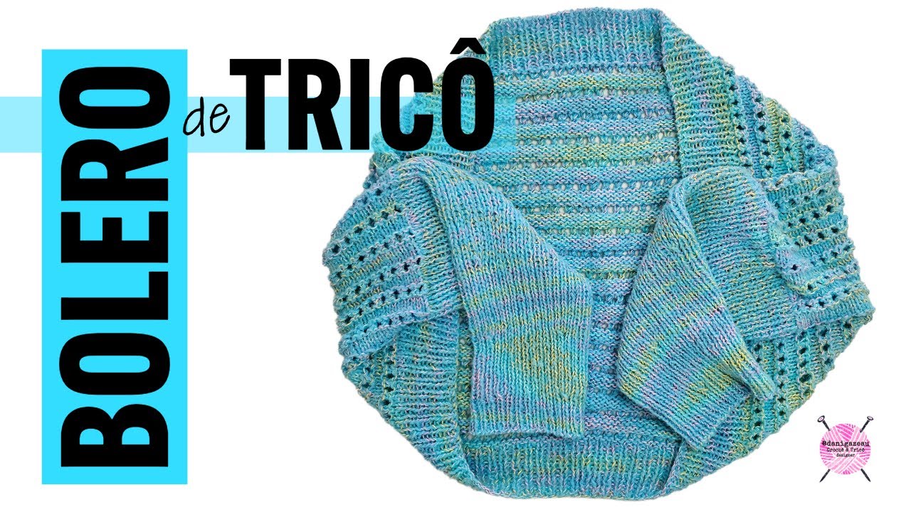 Aprenda a fazer o Bolero de Tricô com esse ponto fantasia lindo e simples de tecer.
