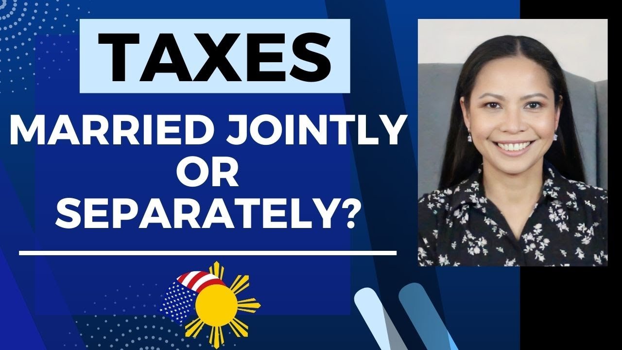WHICH IS BETTER? File Taxes Married Jointly or Separately?