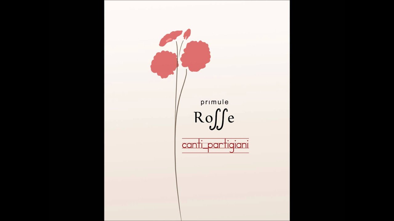 Primule Rosse - Il Bersagliere ha cento penne