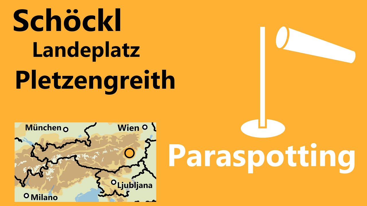 Landeplatz Plenzengreith Sch&ouml;ckl Graz | Paraspotting