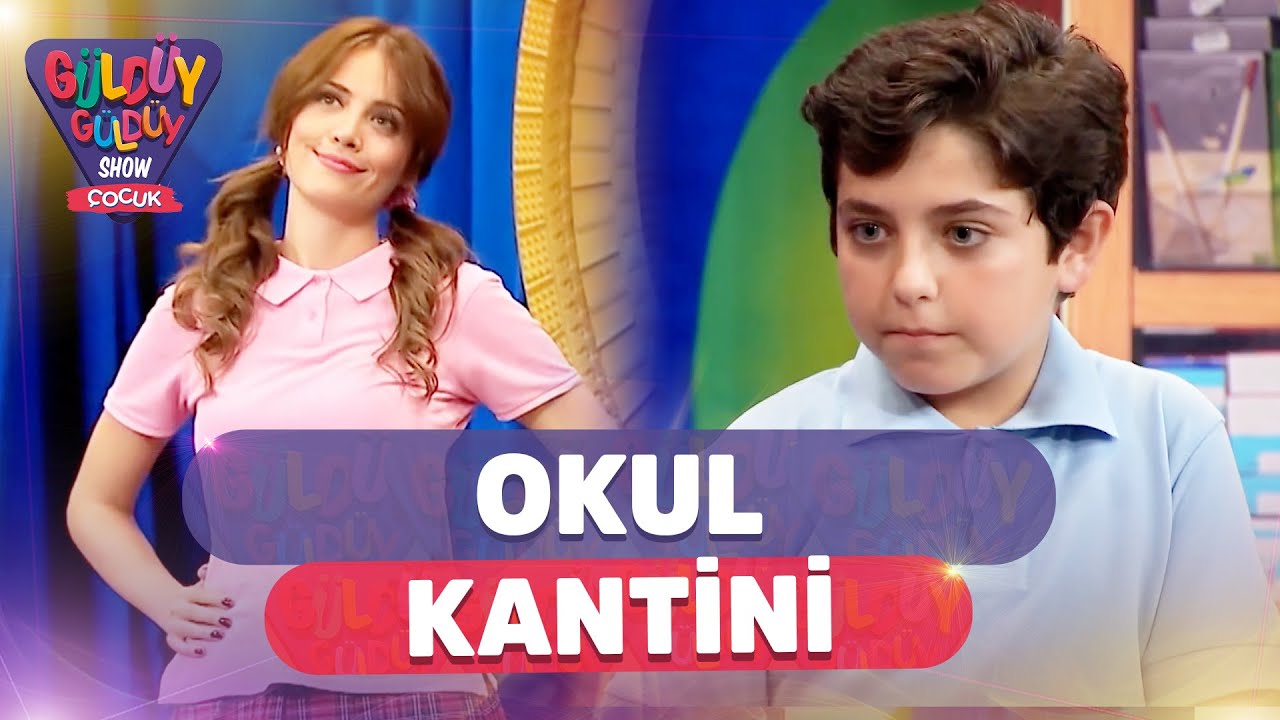 Okul Kantini | Güldüy Güldüy Show Çocuk