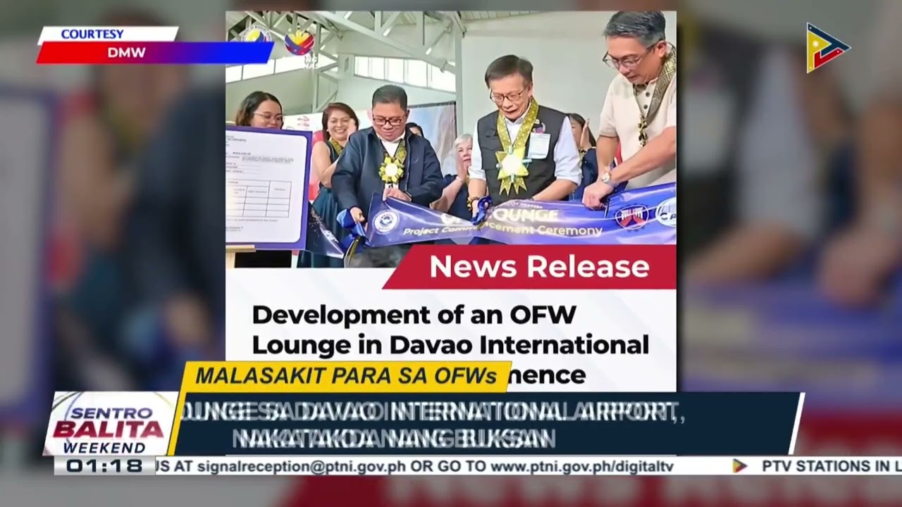 #SentroBalitaWeekend | OFW lounge sa Davao International Airport, bubuksan na