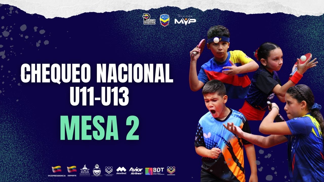 Chequeo Nacional U11 U13 Mesa 2