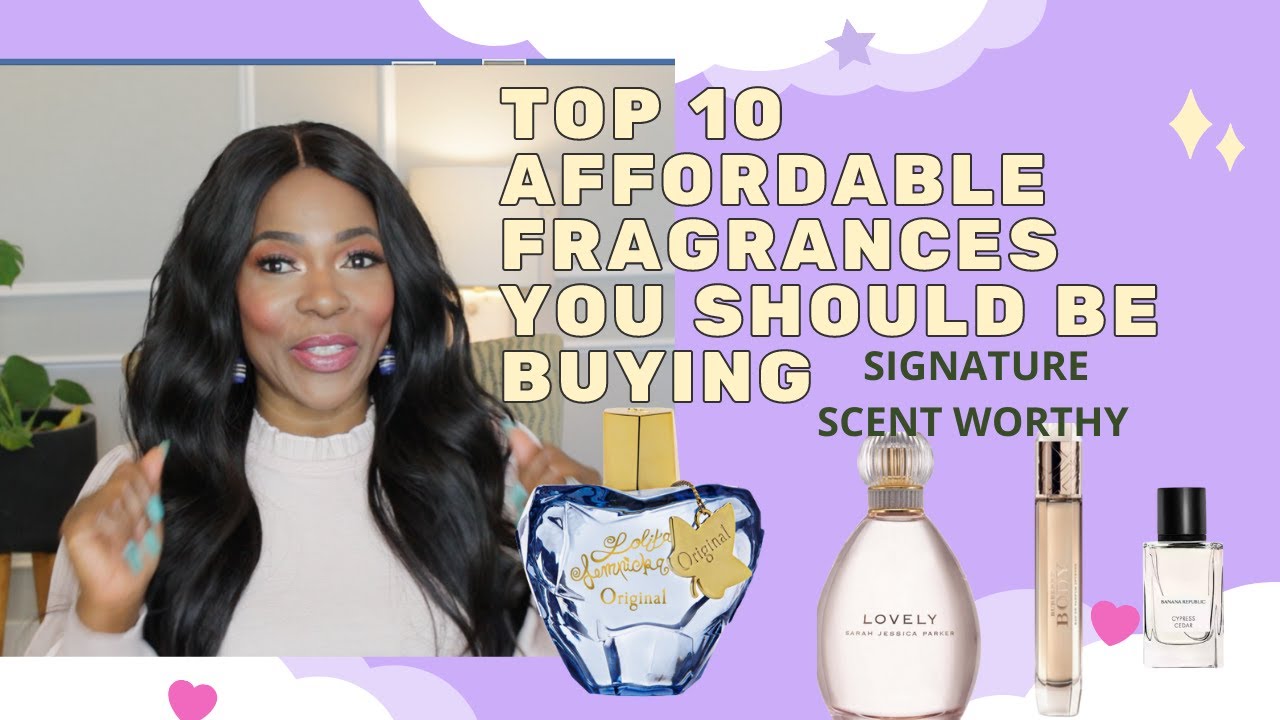 10 AMAZING 😍 AND AFFORDABLE FRAGRANCES |IN MY COLLECTION 2022|TopNoteByA ..