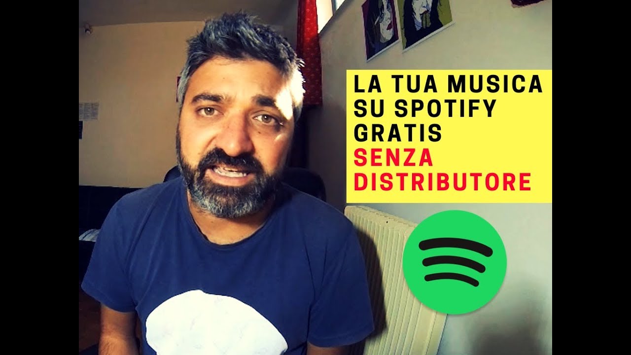 la Tua Musica su Spotify GRATIS! (senza distributore)