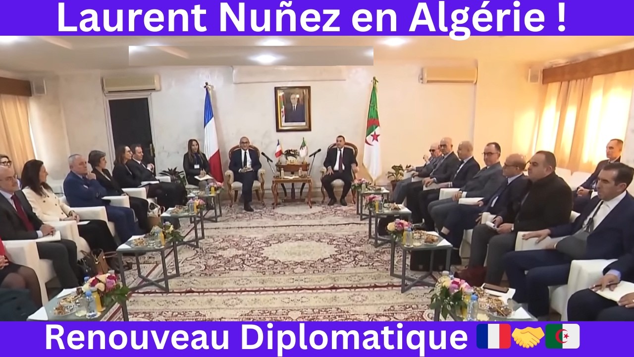 Laurent Nuñez en Algérie : Renforcement des relations Paris-Alger 🇫🇷🤝🇩🇿
