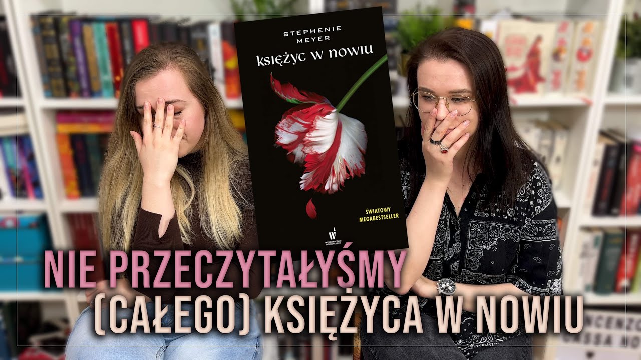Miały być cierpienia Edwarda, a są Belli... — Księżyc w nowiu po latach 😫