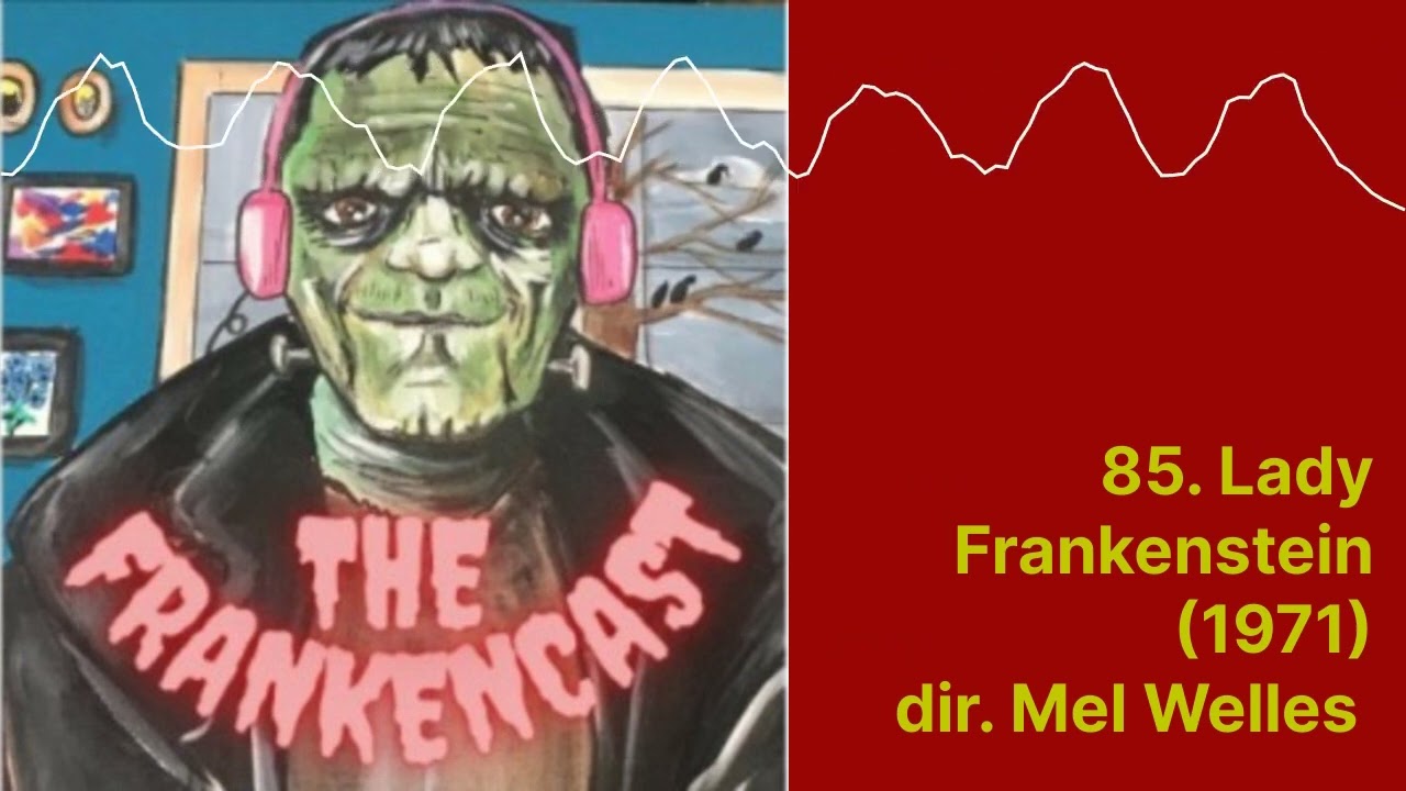85. Lady Frankenstein (1971) dir. Mel Welles