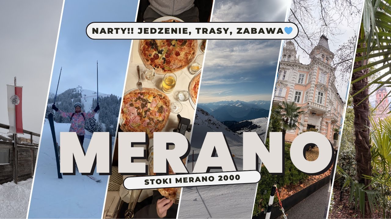 2/4 Stoki Merano 2000, tyrolskie jedzenie i niezły fun.