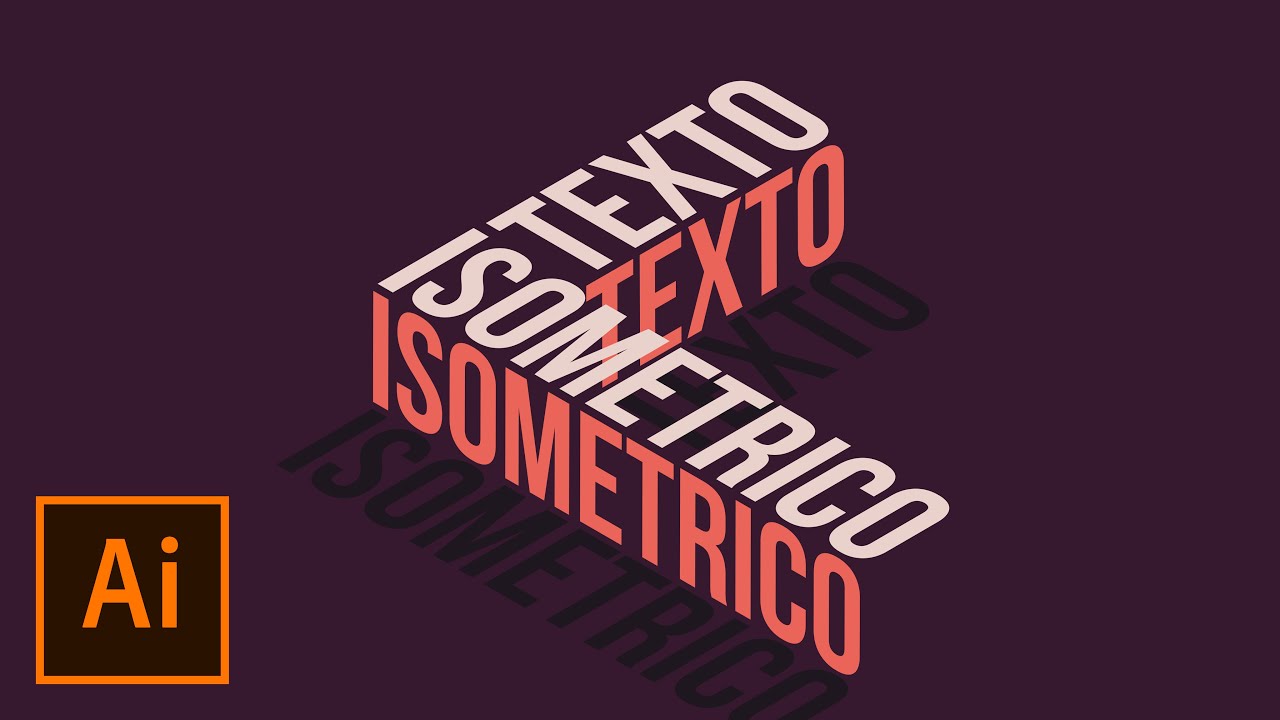 Texto Isométrico (3D) en Adobe Illustrator | Tutorial Diseño Gráfico