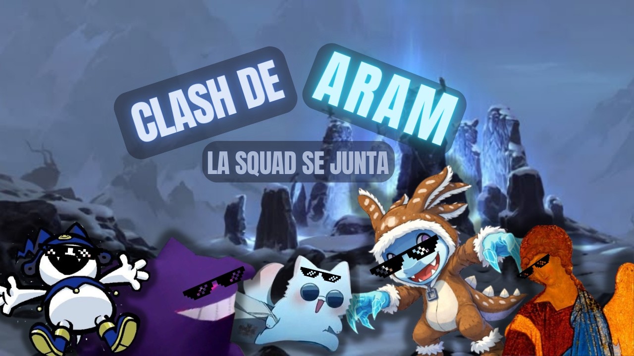 Tryhardeando el CLASH de ARAM