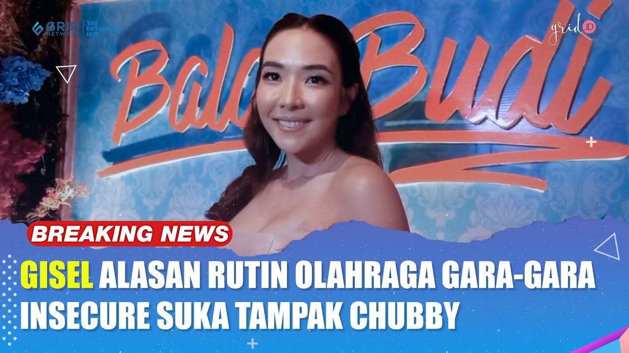 Gisella Anastasia Alasan Rutin Olahraga Gara-Gara Insecure Selalu Terlihat Chubby