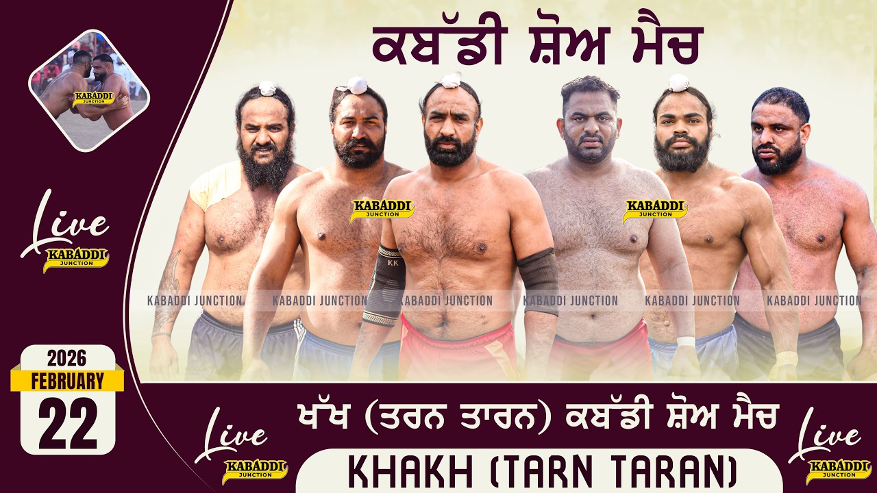 🔴 [Live] Khakh (Tarn Taran) Kabaddi Show Match | Khakh Live | 21 Feb 2026 | Today Kabaddi Live
