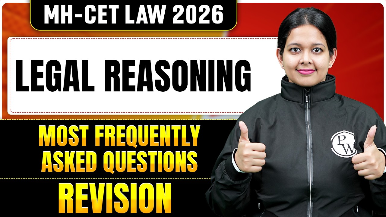 MH-CET Law 2026 | Legal Reasoning | Most Frequently Asked Questions | Complete Revision