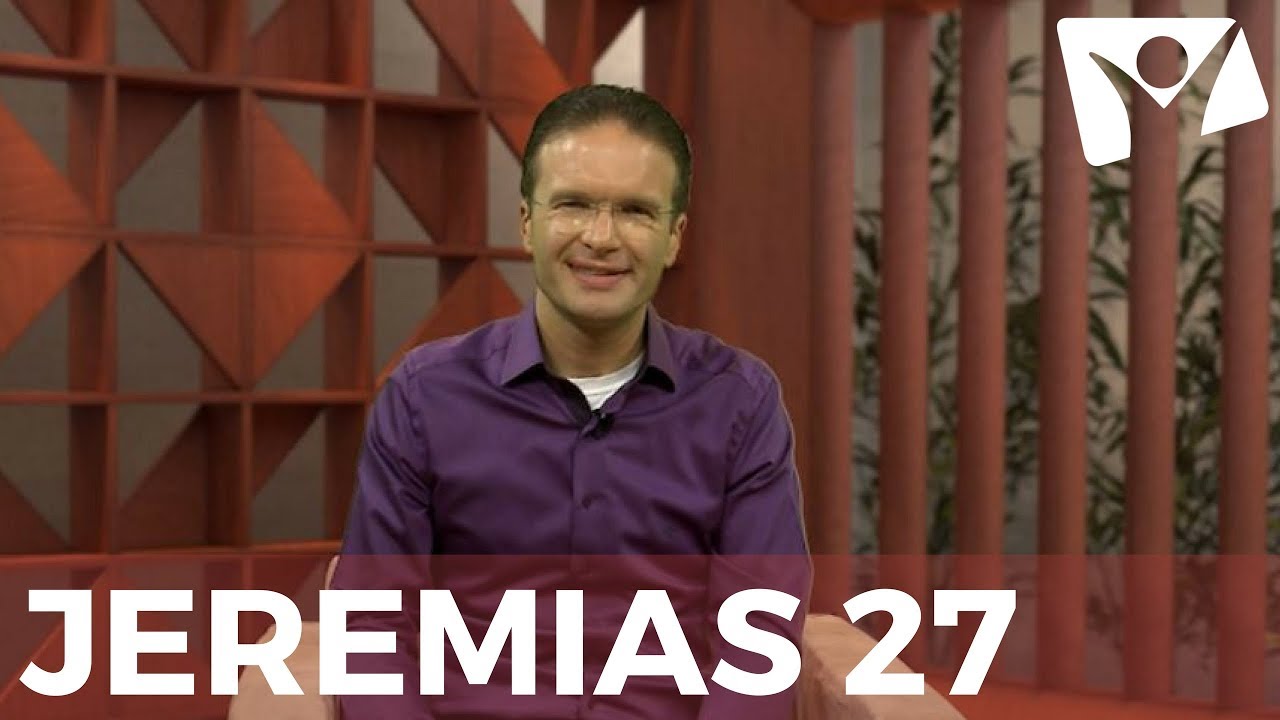 Jeremias 27 - 