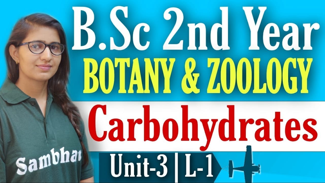 B.Sc 2nd YEAR 2022 | UNIT- 3 L- 1| CARBOHYDRATES | PAPER -2 | SHARDA MAM | #Sambhavinstitute
