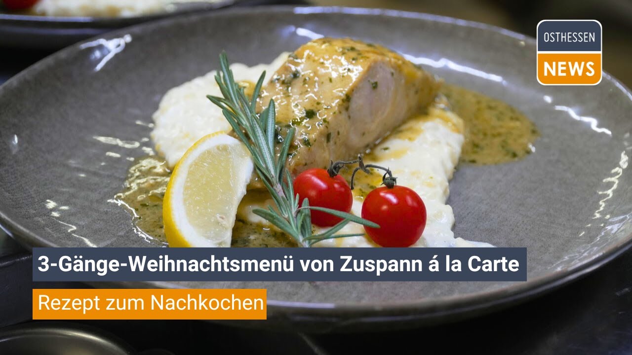 HÜNFELD: Störfilet mit Kartoffelrisotto 3-Gänge-Weihnachtsmenü von Zuspann á la Carte