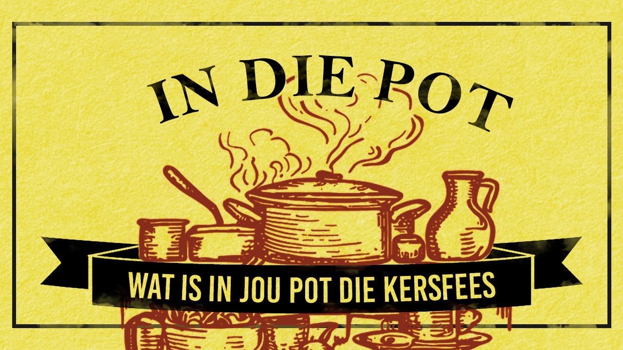 In die Pot - Deel 2 - Past. Gerhard Dalton