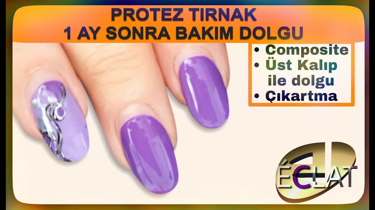 Protez Tırnak Bakımı/Composite /Klasik ve Üst Kalıp Sistemi/Çıkartma