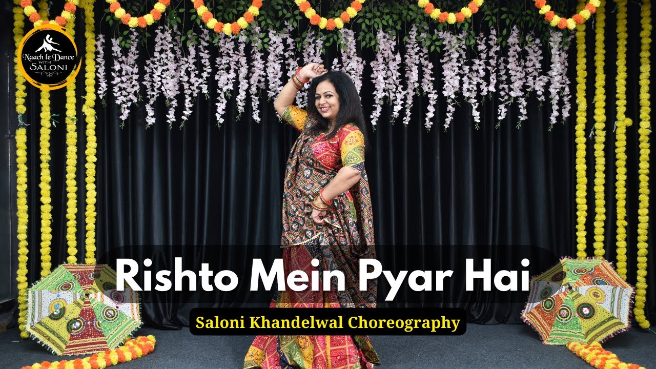 Rishto Mein Pyar Hai | ये रिश्ता क्या कहलाता है | Wedding Dance | Saloni khandelwal Choreography