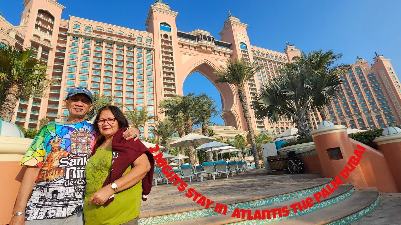Stay in Atlantis,The Palm Dubai #mama&papaindubai2024