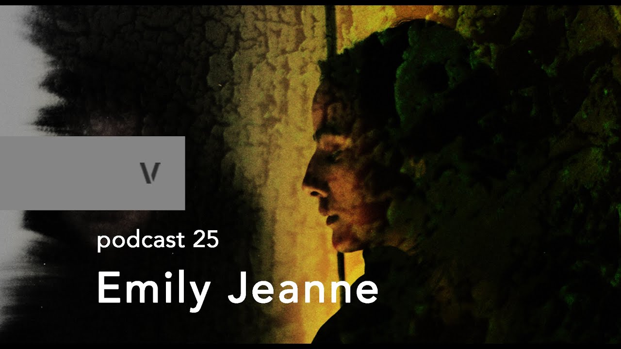 vurt podcast 25 - Emily Jeanne