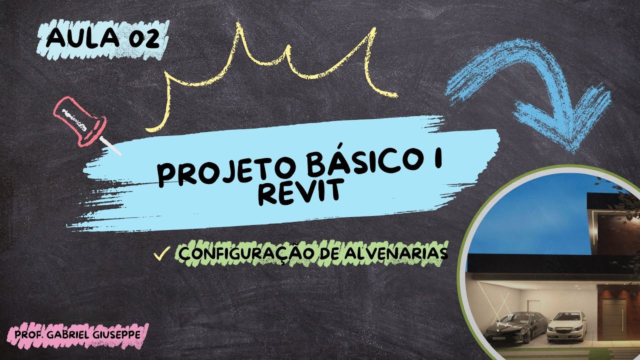 Aula 02 - Revit Básico: Configurações das Alvenarias