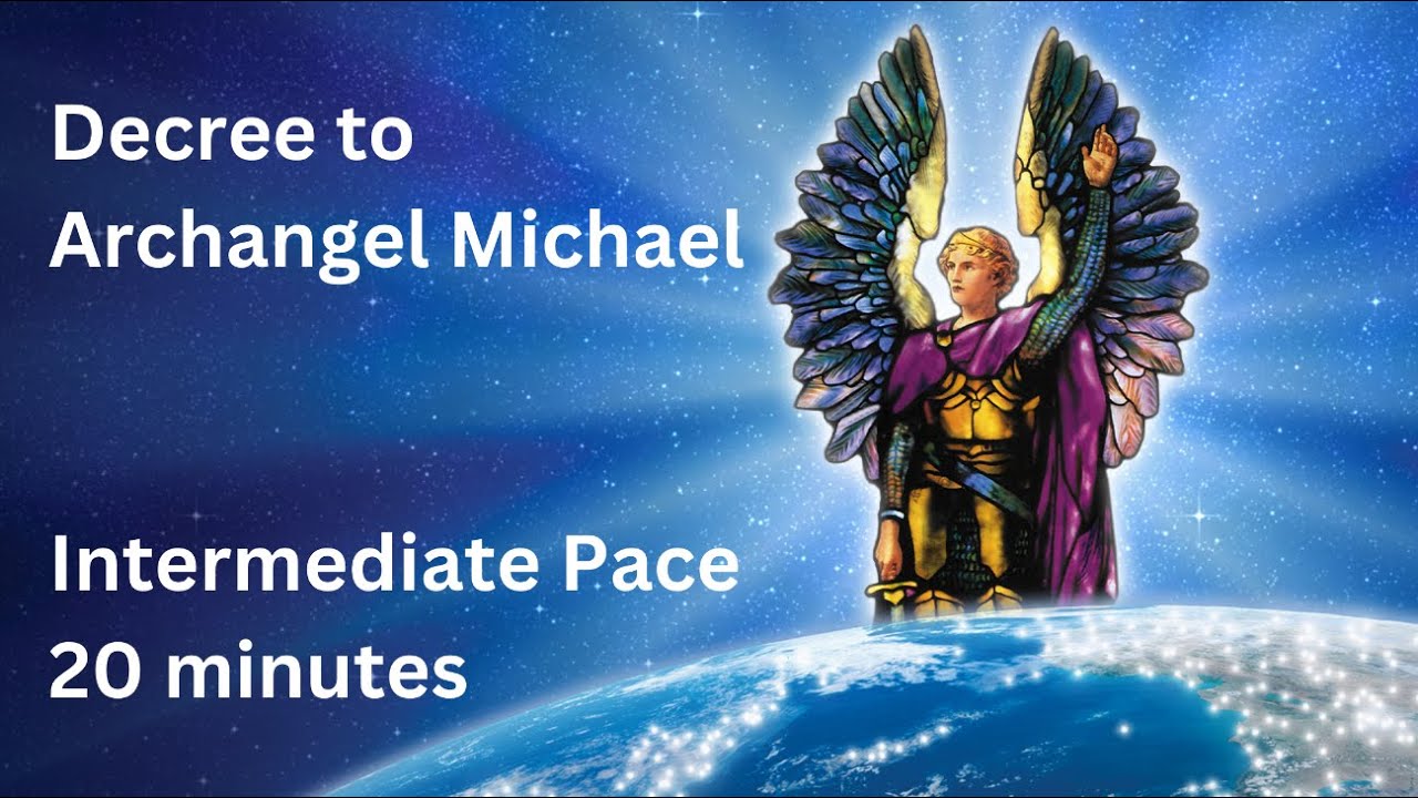 Decree 10.00 LORD MICHAEL - Intermediate pace, 20 minutes