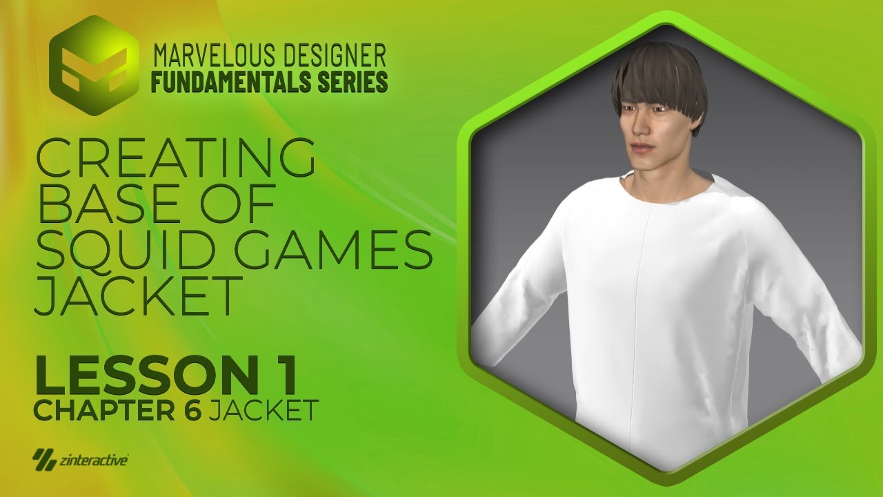 Creating Base of Squid Games Jacket | Lesson 1 | Chapter 6 | Marvelous Designer Fundamentals