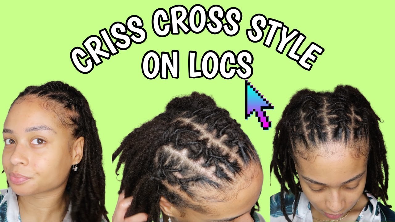 CRISS CROSS HAIRSTYLE on Locs | Loctorial