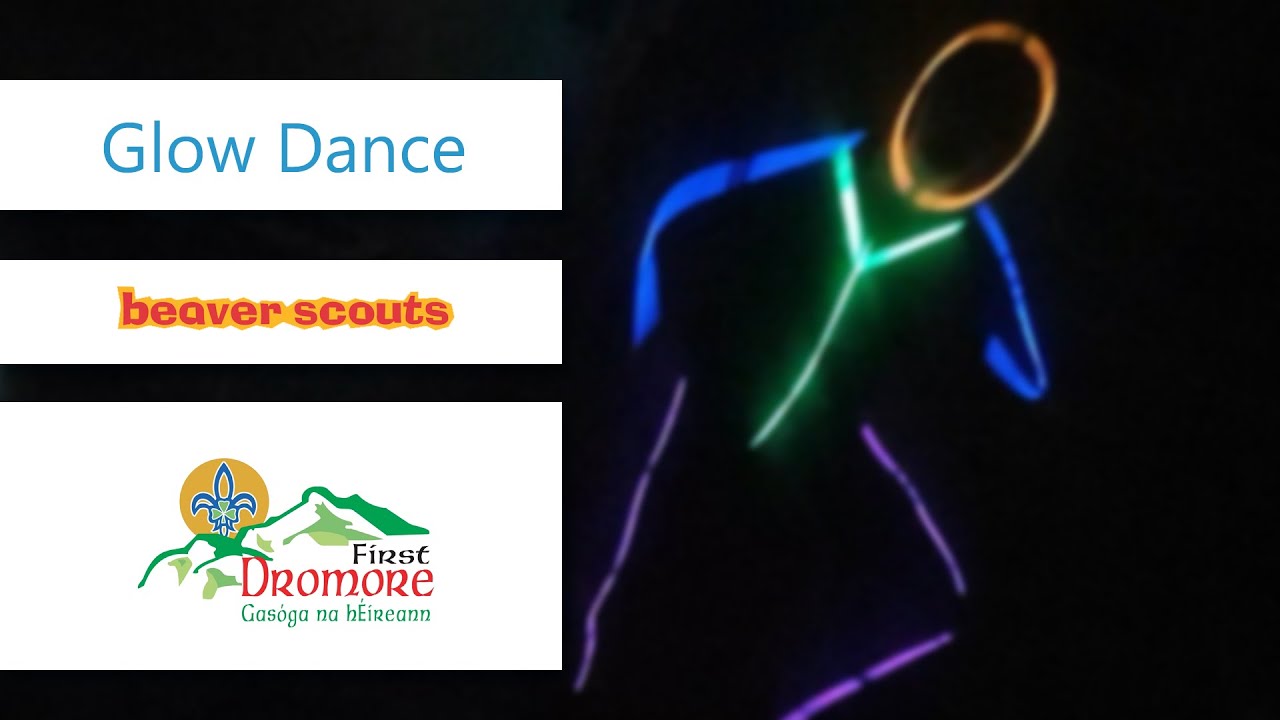Have fun with a Glow Dance 💃 Fun exercise activity for Beaver Scouts