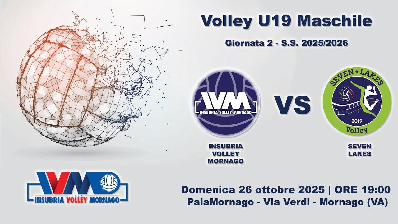 Volley U19 Maschile: INSUBRIA VOLLEY MORNAGO Vs. SEVEN LAKES