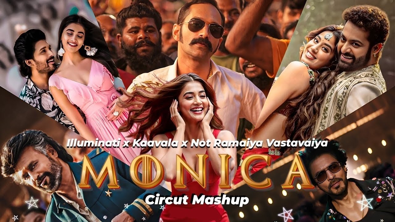 Illuminati x Kaavala x Not Ramaiya Vastavaiya x MONICA || Circut Mashup