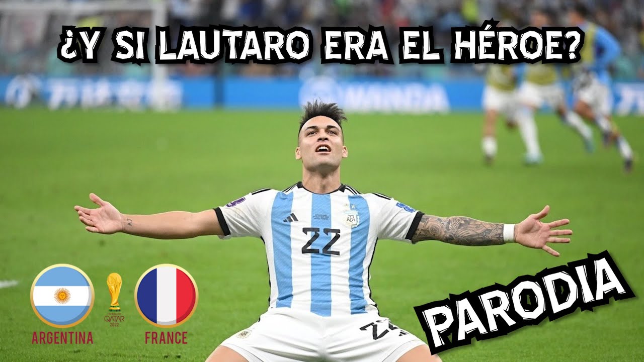 &iquest;Y si Lautaro era el h&eacute;roe? (PARODIA)