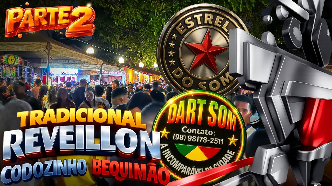 FESTA DE REVEILLON EM CODOZINHO BEQUIMAO COM AS RADIOLAS ESTRELA DO SOM x DARTSOM.(PARTE 2)