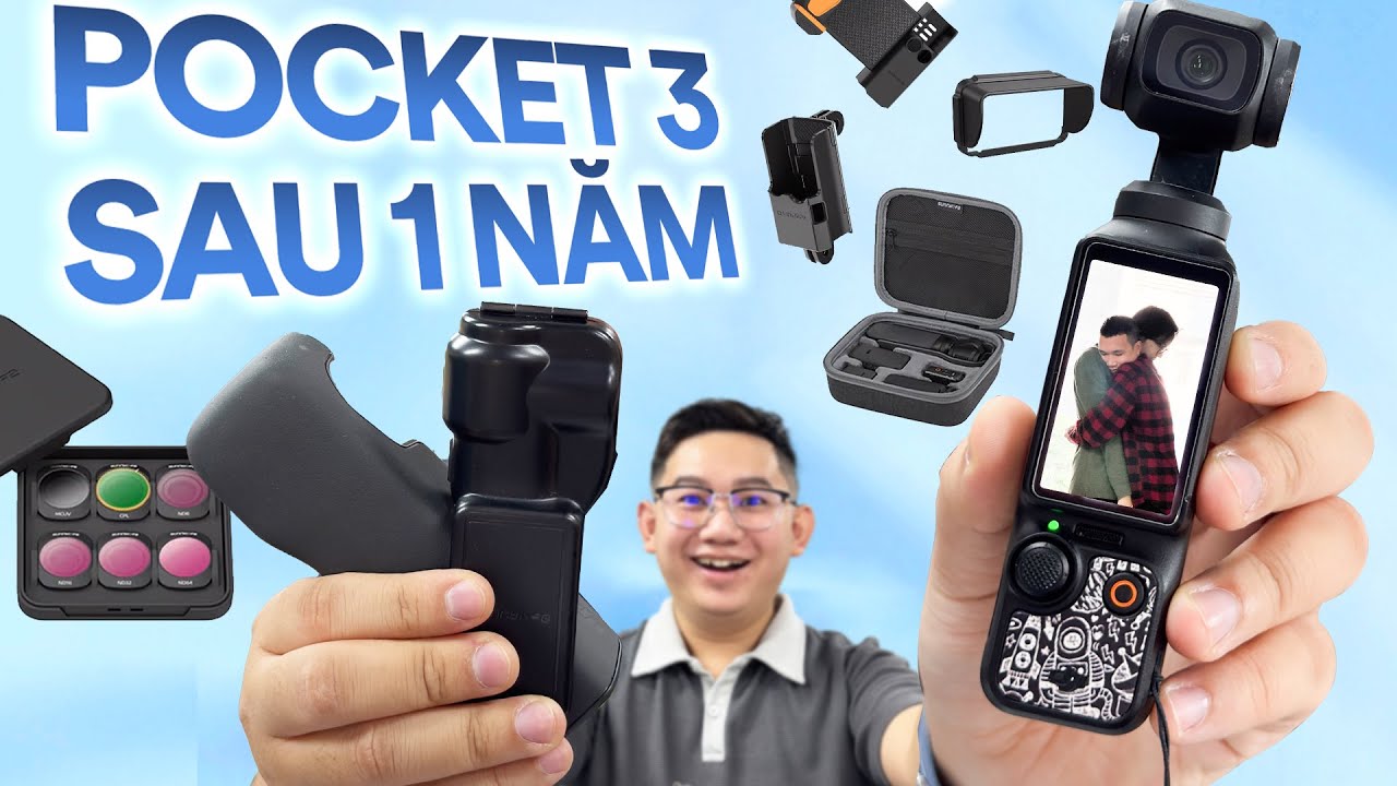 Đánh giá DJI Pocket 3 sau 1 năm sử dụng: Lưu ý mấy điều sau!
