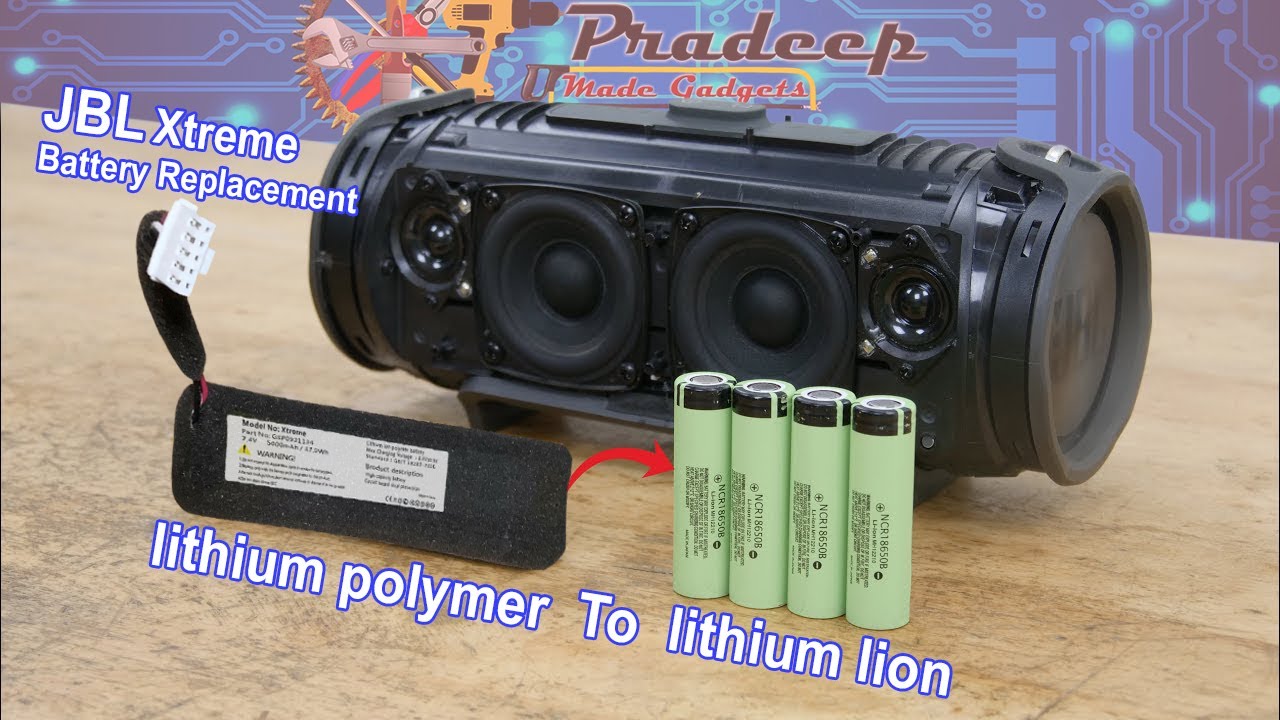 JBL Xtreme Battery Replacement Lipo5,000mahX2 to Li-ion 2900mahX4