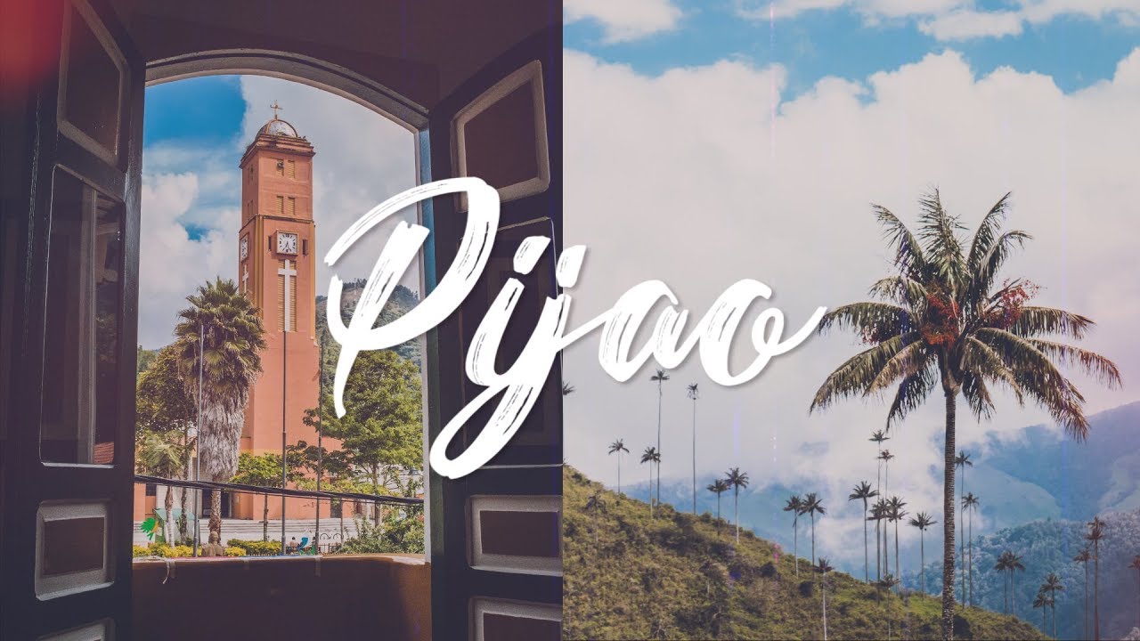 PIJAO - EL PARAÍSO ESCONDIDO DEL QUINDÍO