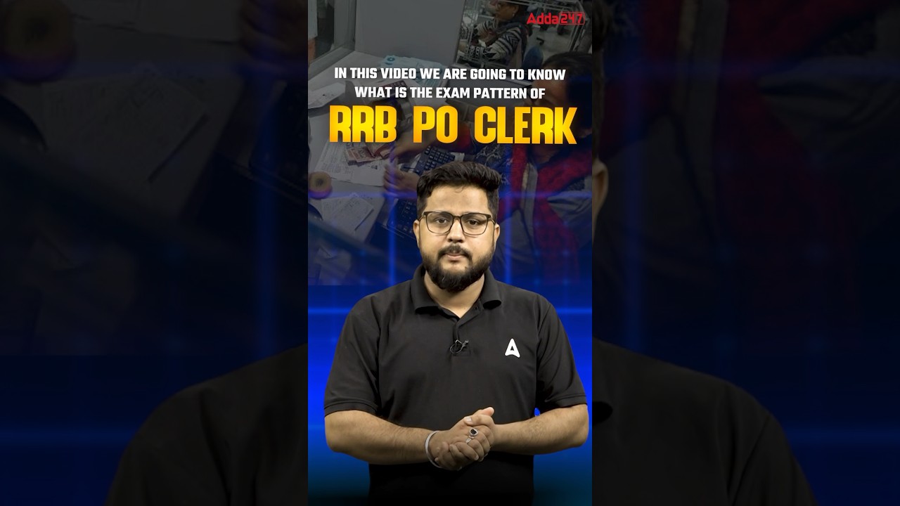 What is the Exam Pattern of RRB PO & Clerk?? #rrbpo #rrbclerk #rrb #adda247 #shortsfeed #shorts