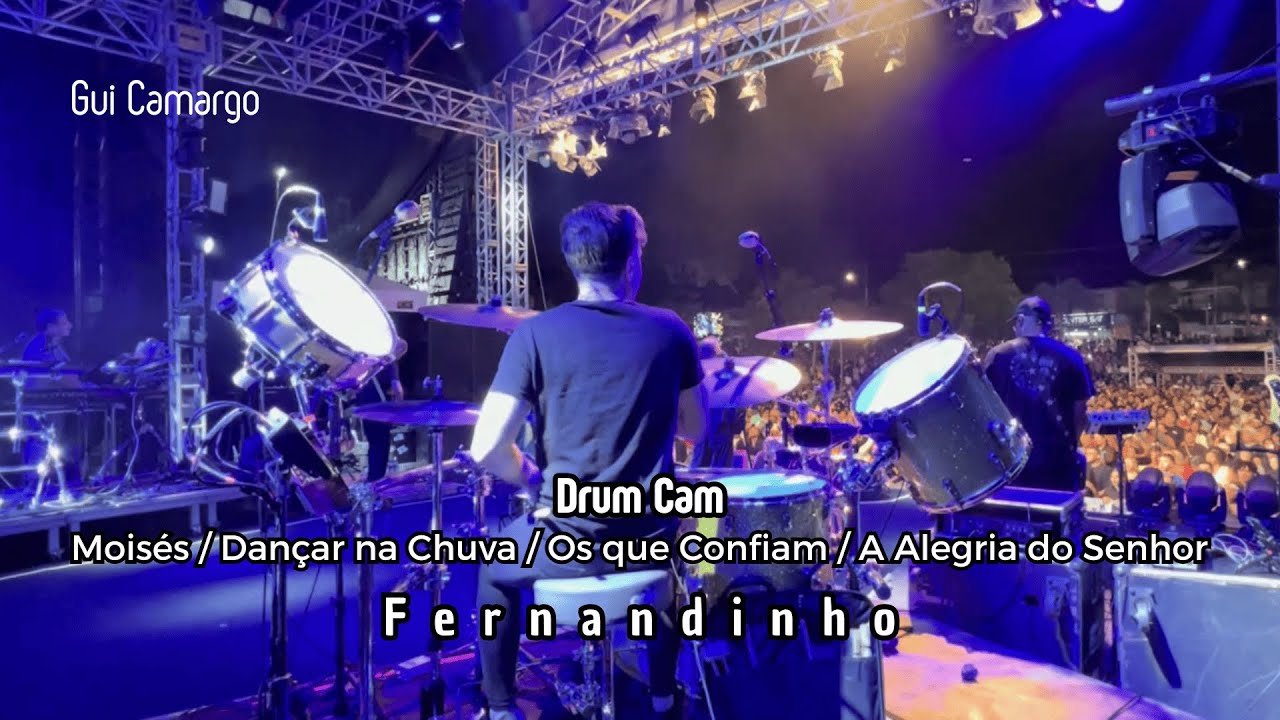Moisés / Dançar na Chuva / Os que Confiam / A Alegria do Senhor - Fernandinho (Drum Cam)