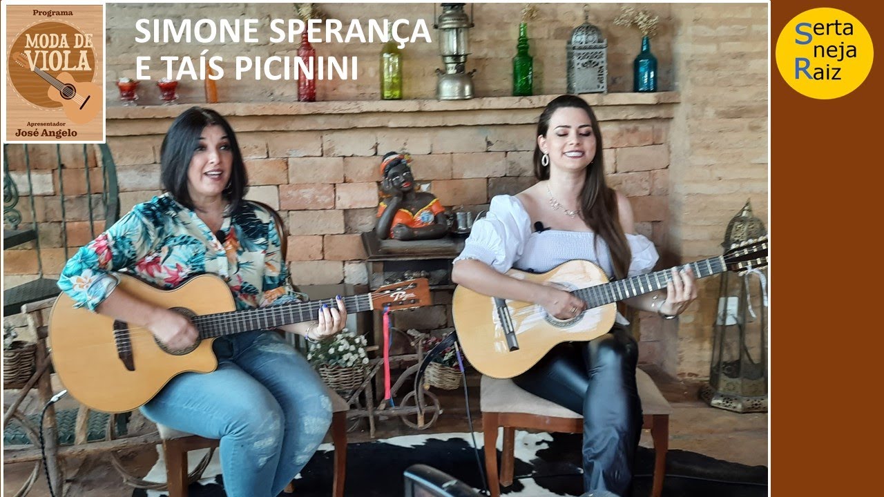 Especial Simone Sperança e Taís Picinini (Sertaneja Raiz) José Angelo