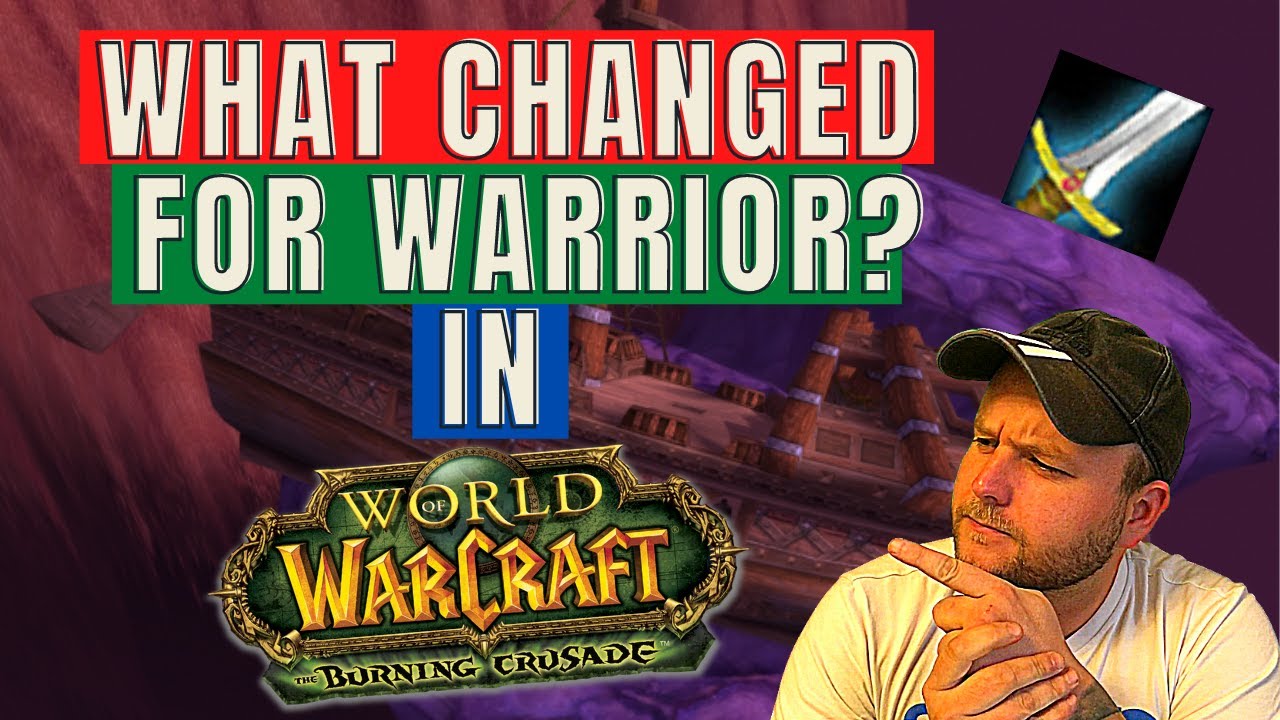 What changes for Warriors in WoW classic TBC?