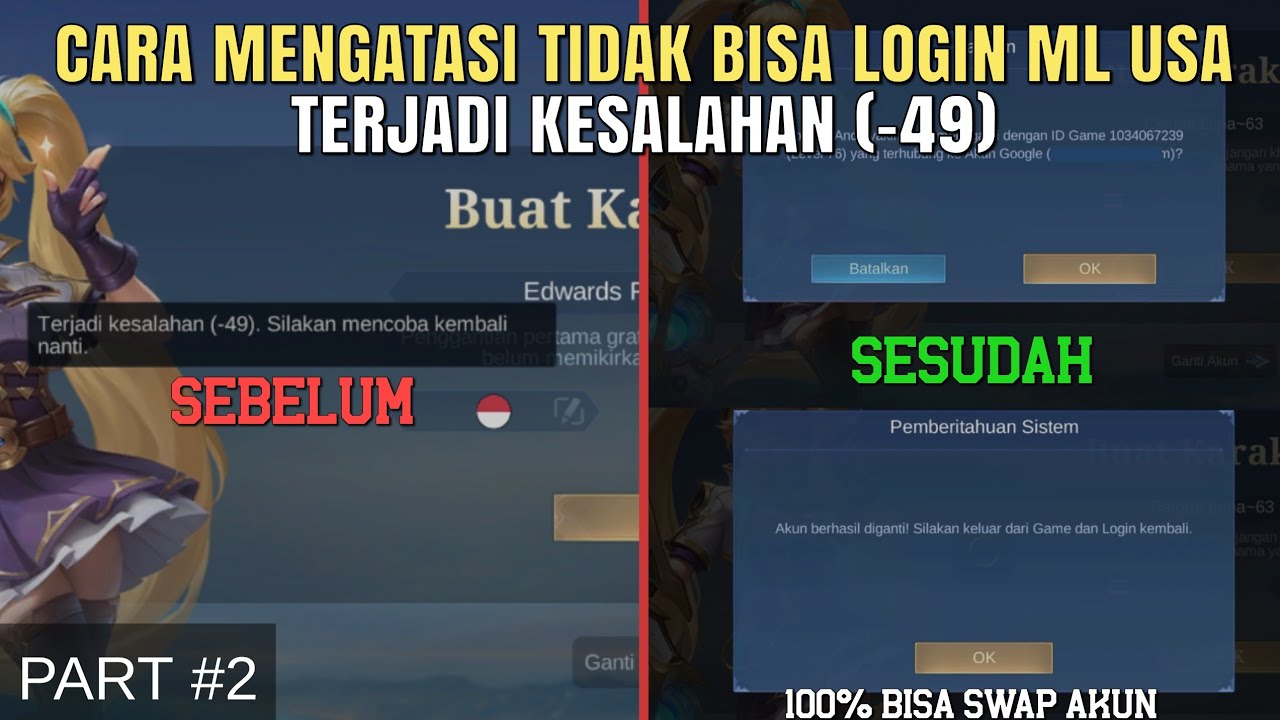 CARA MENGATASI TIDAK BISA GANTI AKUN MOBILE LEGENDS USA || TERJADI KESALAHAN (-49)