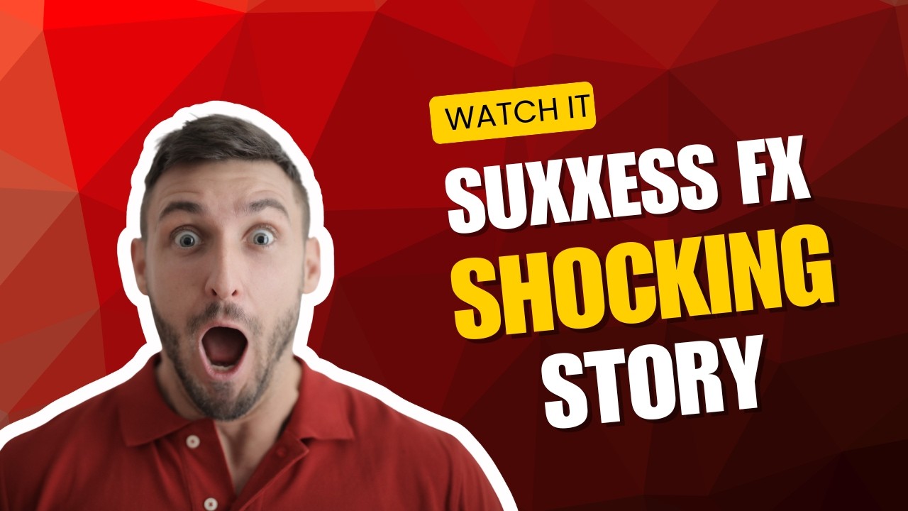 Suxxess FX Review. DO NOT INVEST BEFORE YOU WATCH THIS VIDEO