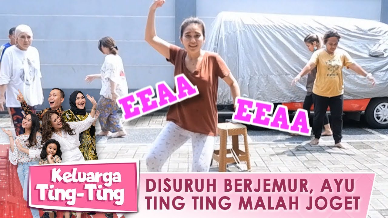 Disuruh Berjemur, Ayu Ting Ting & Syifa Malah Joget - Keluarga Ting Ting (12/4) PART 1