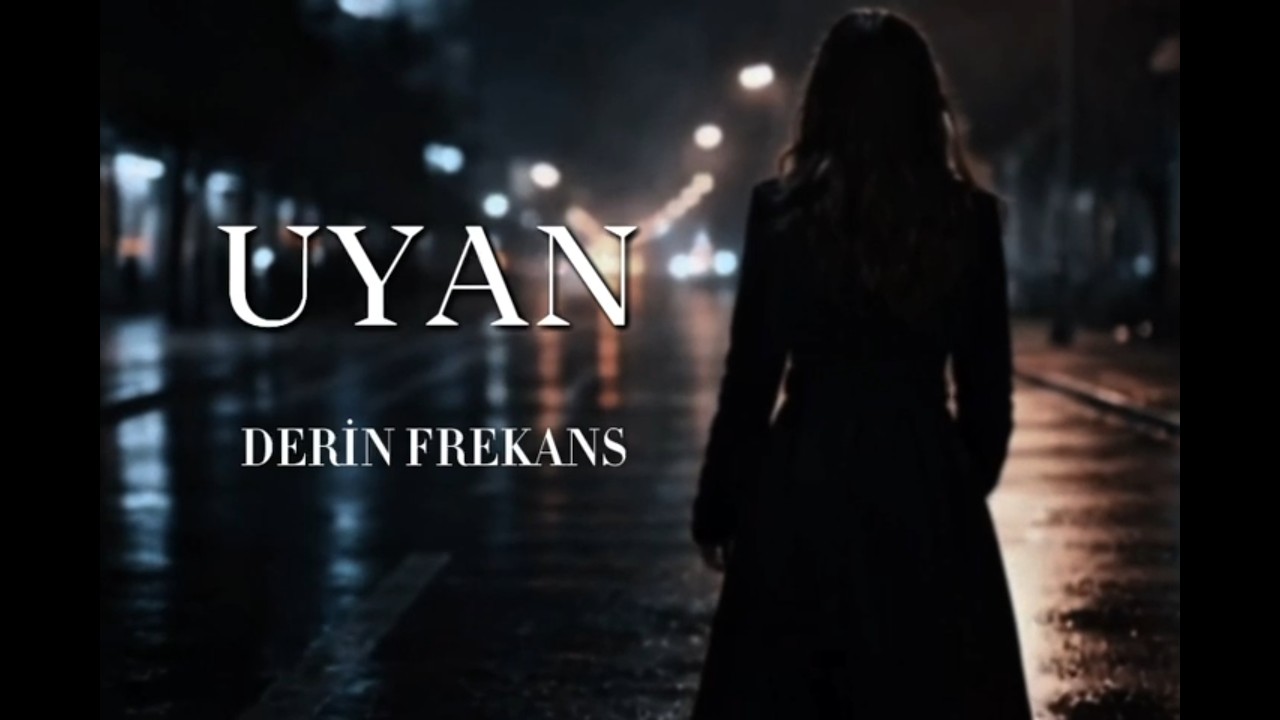 UYAN  Aİ KLİP