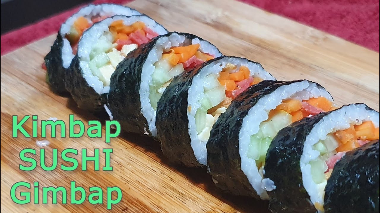 SUSHI / KIMBAP / GIMBAP / KOREAN