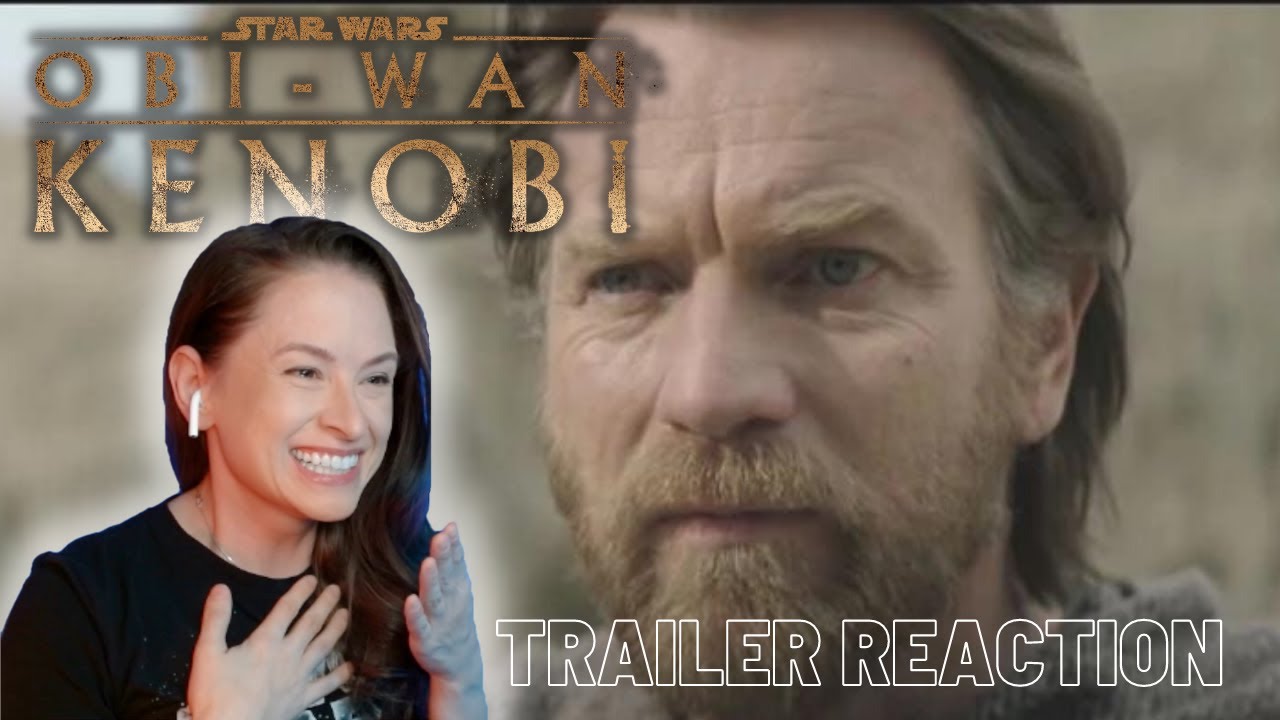 Obi-Wan Kenobi Teaser Trailer Reaction